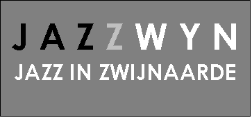 Tekstvak: J A Z Z W Y N
JAZZ IN ZWIJNAARDE
